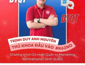 CHÚC MỪNG THỦ KHOA NGÀNH QUẢN TRỊ MARKETING NORTHAMPTON EM TRỊNH DUY ANH NGUYÊN